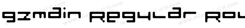 gzmain Regular Rounded字体转换